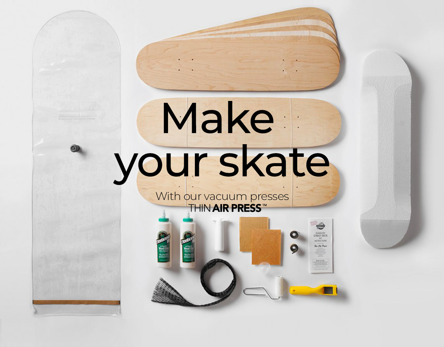 Roarockit : Build own custom skateboards with Canadian maple veneer the vacuum technology of the Thin Air Press